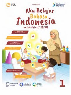 Bahasa Indonesia SD_K Merdeka  Kelas 1