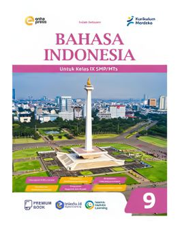 Bahasa Indonesia SMP_K Merdeka kelas 9